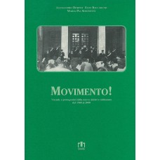 Movimento! di Sandro Bortot Elio Riccarand e Maria Pia Simonetti